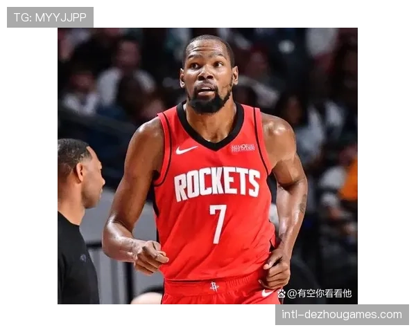 杜兰特快出球盘活全队：火箭进攻再蜕变，队友积极跑位提升流畅性